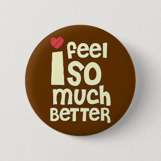 Erhalten Sie wohle Geschenke, das bessere Gefühl Button