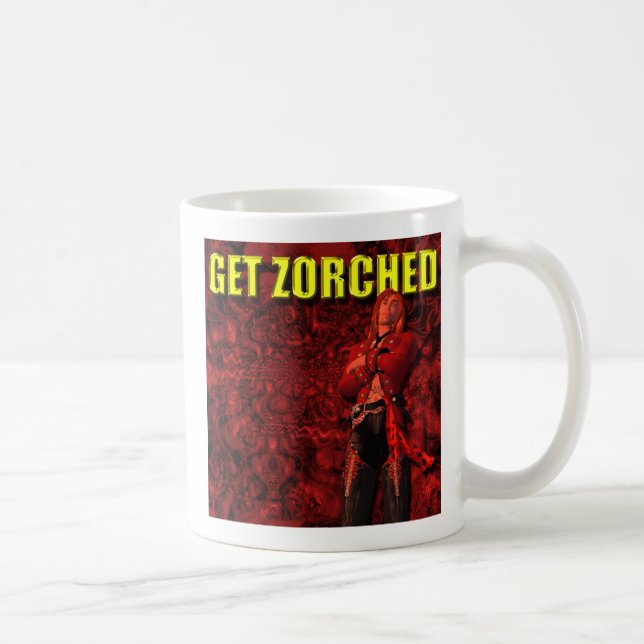 Erhalten Sie Zorched Tasse (Rechts)