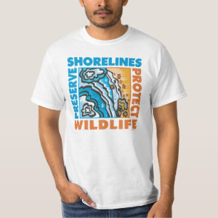 Erhaltung der Küsten - Schutz der Wildnis T-Shirt