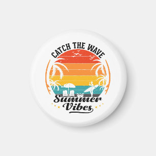 Erhasche die Sommerwelle Vibes Magnet