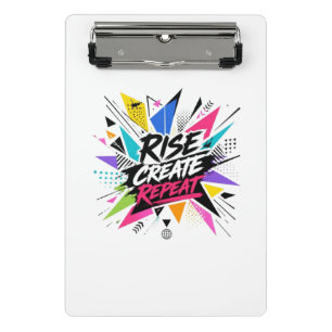 Erhebe dich, schaffe, wiederhole - Inspirierende M Mini Klemmbrett