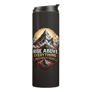 Erhebe dich über alles Motivierend Thermosbecher