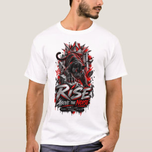 ERHEBE DICH ÜBER DEN LÄRM Panther Streetwear Pre T-Shirt
