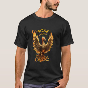 Erhebe dich über den Phönix-Feuer-Mythenvogel T-Shirt