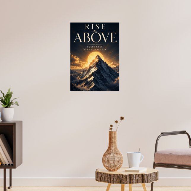 Erhebe dich über inspirierende Motivation Poster (Wohnzimmer 3)