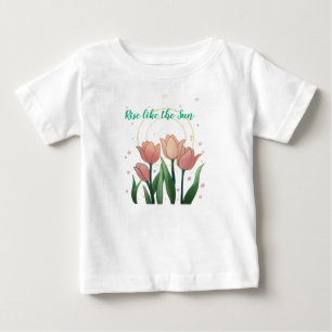 Erhebe dich wie die Sonne Baby T-shirt