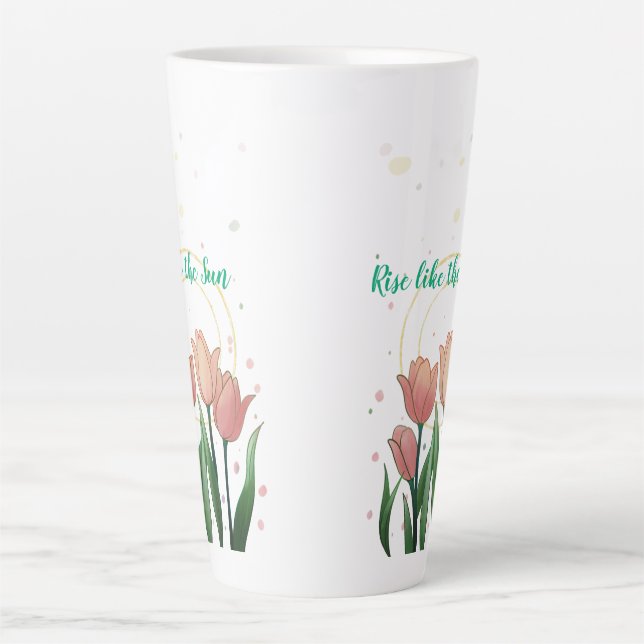 Erhebe dich wie die Sonne Milchtasse (Vorderseite)