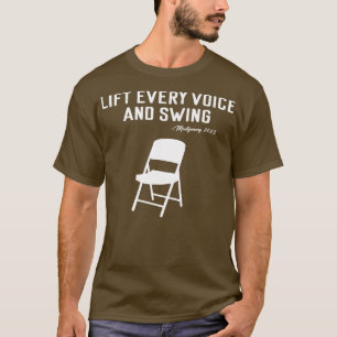 Erhebe jede Stimme und schwinge den Trend-Klappstu T-Shirt