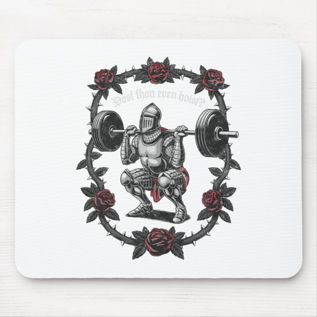 Erhebst du sogar Ritter Gewichtheber Workout G Mousepad (Vorne)