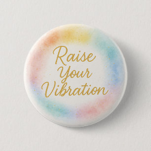 Erhöhe deine Schwingung Regenbogen-Wasserfarbe-Ene Button