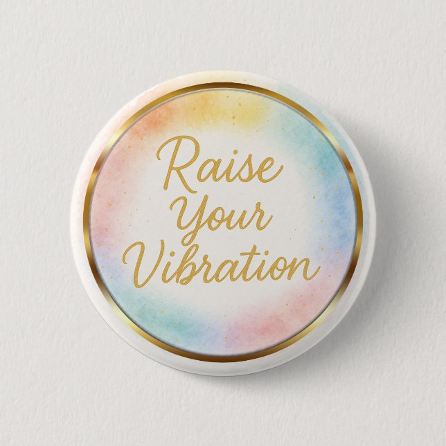 Erhöhe deine Schwingung Regenbogen-Wasserfarbe-Ene Button (Vorderseite)