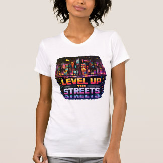 Erhöhe die Straßen T-Shirt