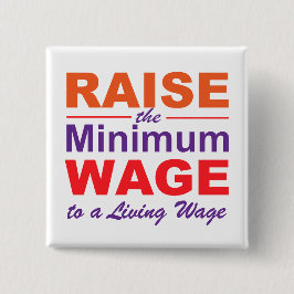 Erhöhen Sie den Mindestlohn auf einen Lebenslohn Button