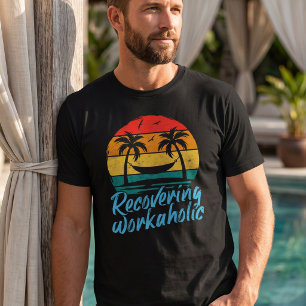 Erholender Workaholic Lustiges Urlaubs-T-Shirt T-Shirt