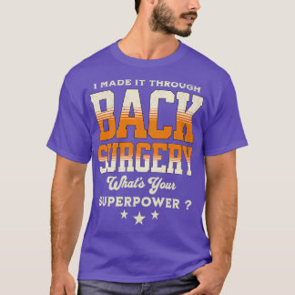 Erholung der hinteren Operation 2 T-Shirt