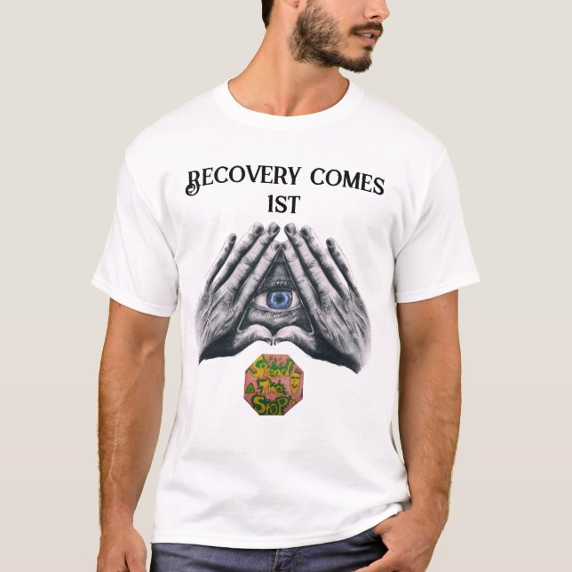 Erholung kommt 1. T-Shirt (Vorderseite)