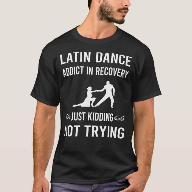 Erholung Latin Dance T-Shirt (Vorderseite)