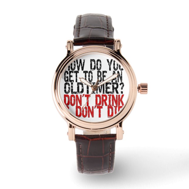 Erholung Old Timer Joke Armbanduhr (Vorderseite)