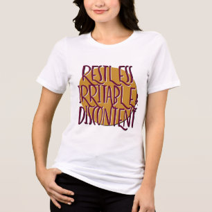 Erholung "Restless Irritation & Discontent" - Slog Tri-Blend Shirt
