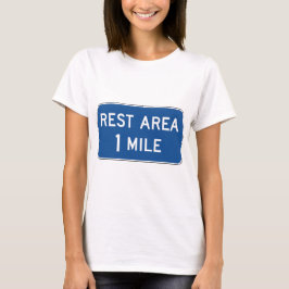 Erholung Straßenzeichen T-Shirt