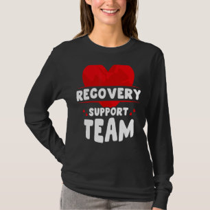 Erholung Support Team Operation Patientenrekrutier T-Shirt