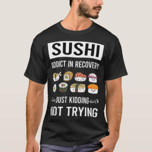Erholung Sushi Making T-Shirt