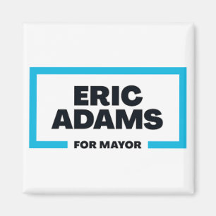 Eric Adams For New York City Mayor Magnet