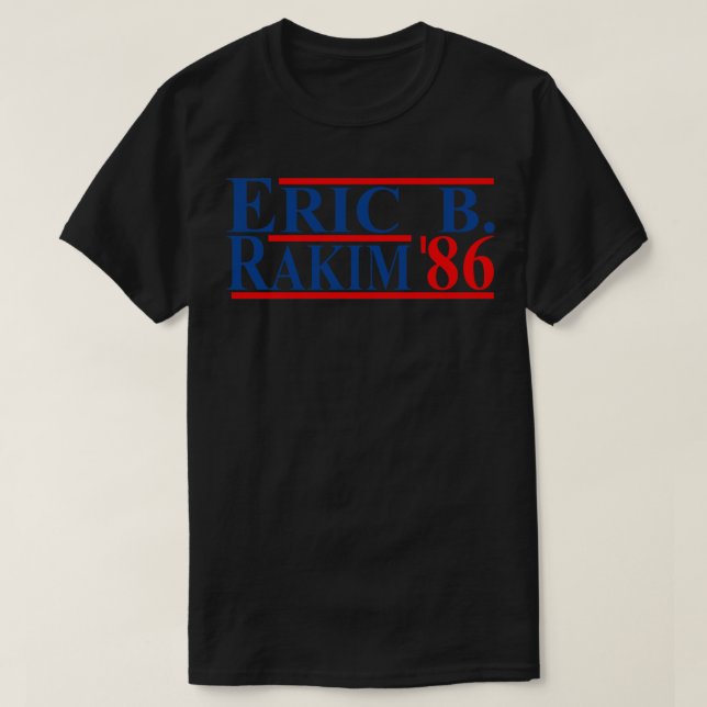 Eric B Rakim für 86 Hat T-Shirt (Design vorne)