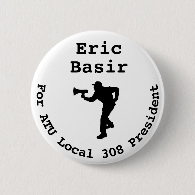 Eric Basir für President Large Button (Vorderseite)