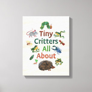 Eric Carle   Tiny Critters Leinwanddruck