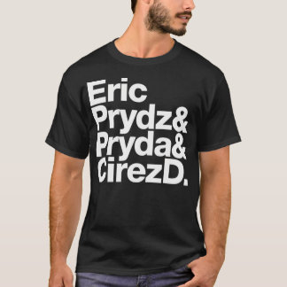 Eric Prydz Aka Pryda Aka Cirez D T-Shirt