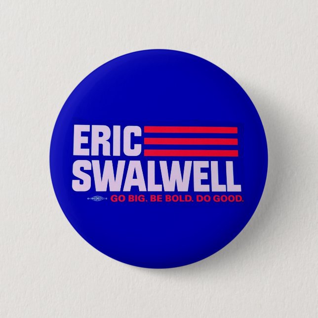 Eric Swalwell 2020 Button (Vorderseite)