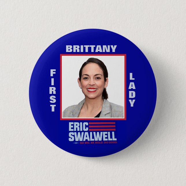 Eric Swalwell: Bretagne für First Lady Button (Vorderseite)