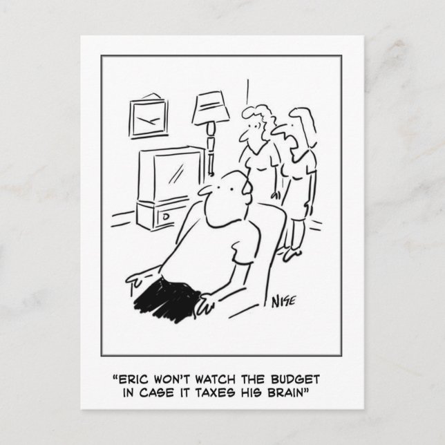 Eric wird das Budget nicht im Fernsehen sehen Postkarte (Vorderseite)