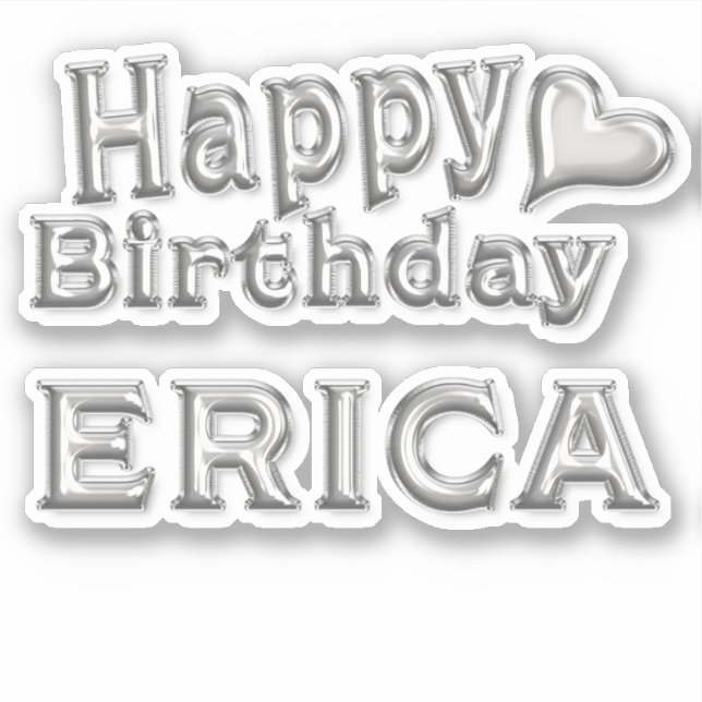 Erica Happy Birthday silver Aufkleber Sticker (Vorderseite)