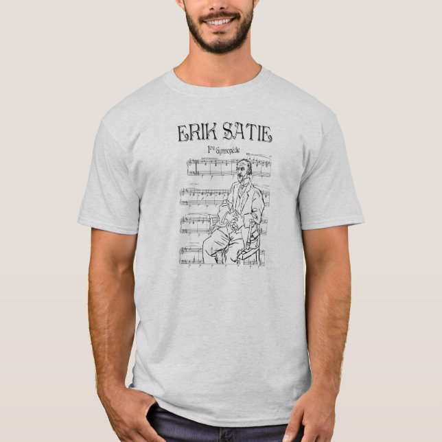 ERIK SATIE T-Shirt (Vorderseite)