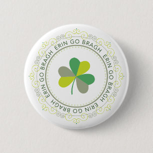 Erin gehen Bragh, Irland für immer Button