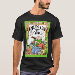 Erin gehen Bragh Schwarzes T-Shirt
