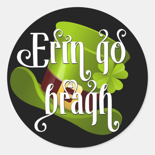 Erin geht Bragh St. Patrick's Day Runder Aufkleber (Vorderseite)