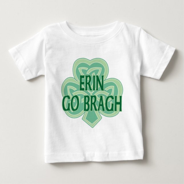 Erin Go Bragh Baby Shirt (Vorderseite)