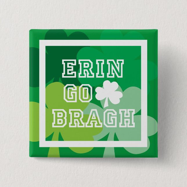 Erin Go Bragh Button (Vorderseite)