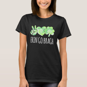 Erin Go Bragh Ireland Forever St Pattys Day Green T-Shirt