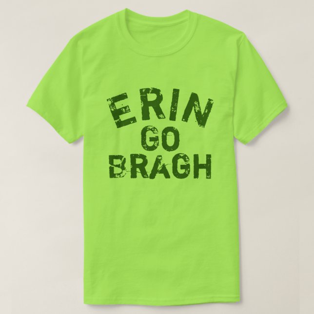 Erin go Bragh Ireland Forever T-Shirt (Design vorne)