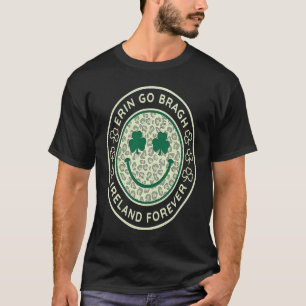 Erin Go Bragh Irland Forever 5 T-Shirt