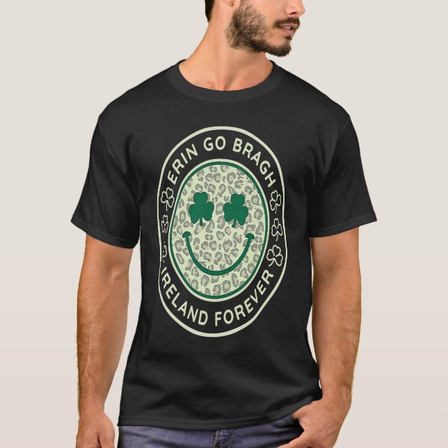 Erin Go Bragh Irland Forever 5 T-Shirt (Vorderseite)