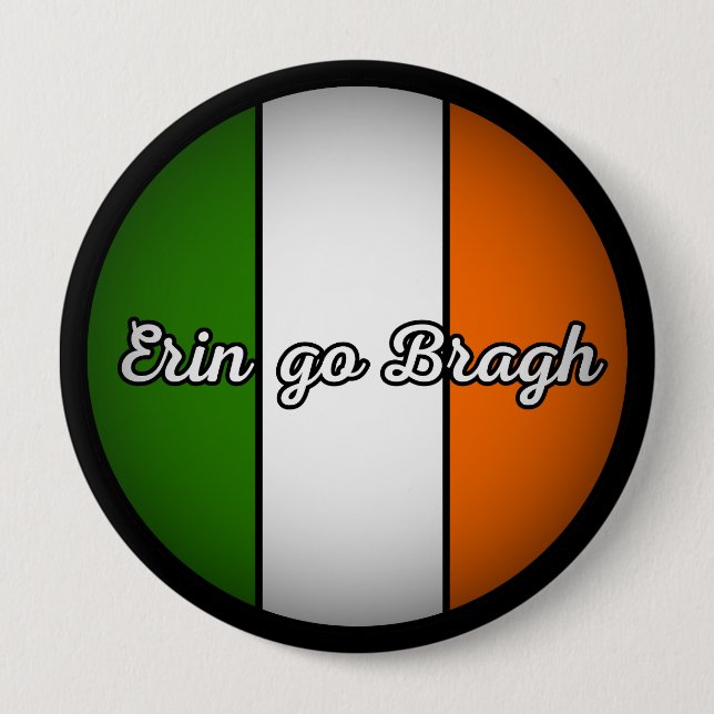 Erin Go Bragh - "Irland für immer" Button (Vorderseite)