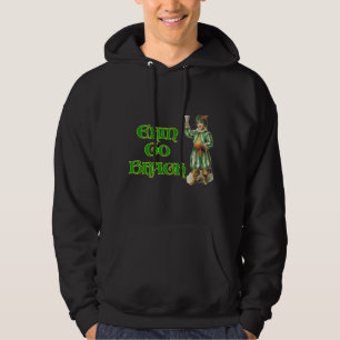 Erin Go Braugh Funny Irish Toast Sprichwort Hoodie