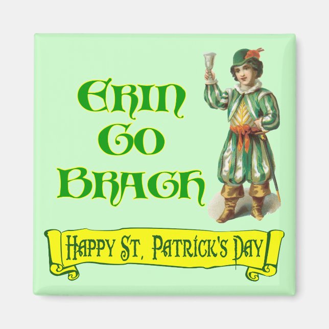 Erin Go Braugh Happy St. Patrick's Day Sprichwort Magnet (Vorne)