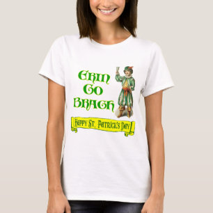 Erin Go Braugh Happy St. Patrick's Day Sprichwort T-Shirt
