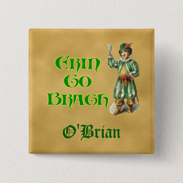 Erin Go Braugh Personalizeable Irish Sprichwort Button (Vorderseite)